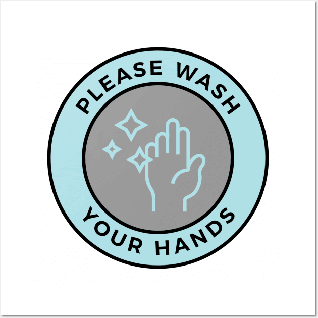 Please Wash Your Hands Wall Art by Dear Fawn Studio
